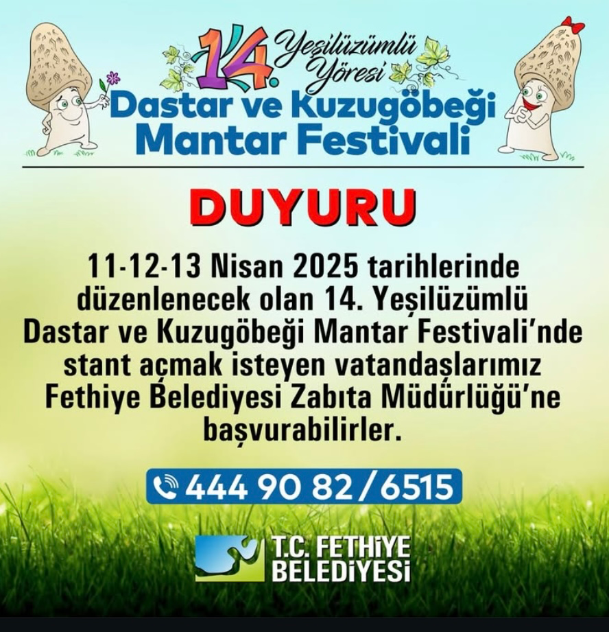 Fethiye’de Lezzet ve Kültür Buluşması: 14. Yeşilüzümlü Dastar ve Kuzugöbeği Mantar Festivali Başlıyor!