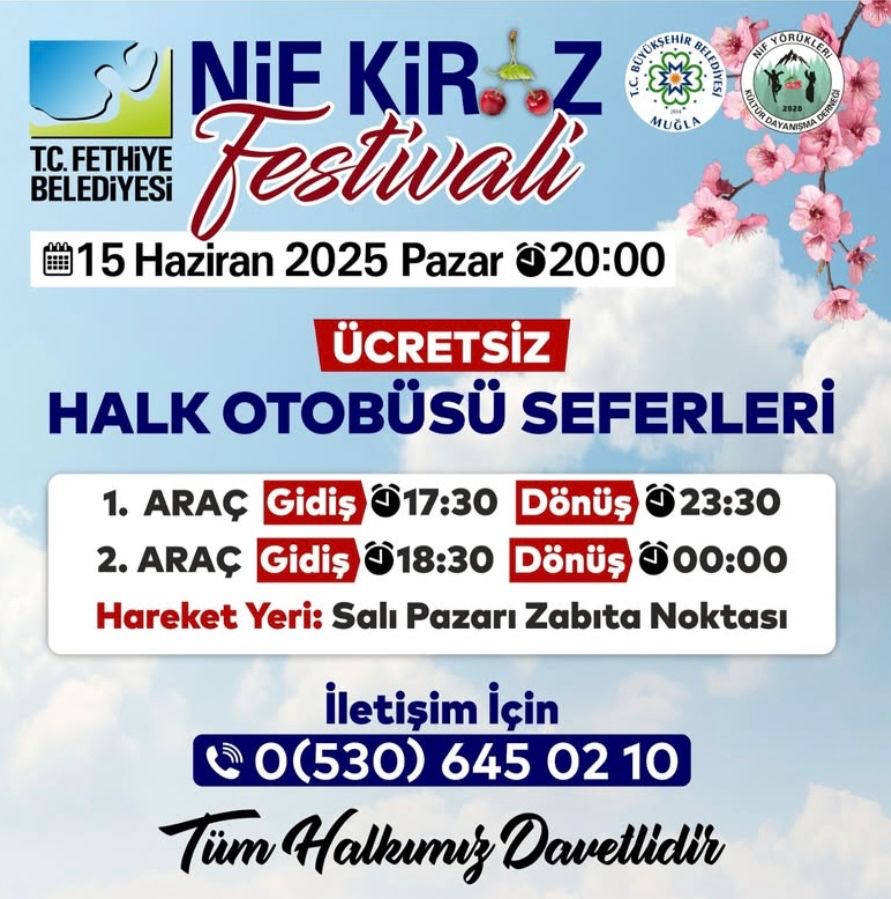 Fethiye Belediyesi’nden Nif Kiraz Festivali’ne Ücretsiz Ulaşım Desteği
